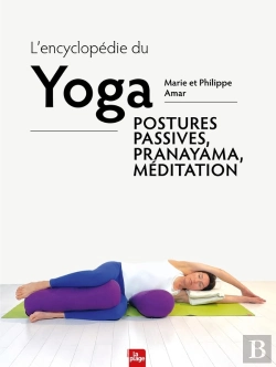 Bertrand.pt - L'Encyclopédie Du Yoga : Postures Passives, Pranayama, Méditation