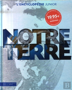 Bertrand.pt - L'Encyclopédie Junior De Notre Terre