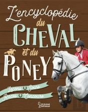 L'Encyclopedie Larousse Du Cheval Et Du Poney