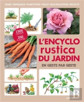 L'Encyclopedie Rustica Pratique Du Jardin