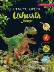 L'Encyclopedie Ushuaia Junior Du Monde Vivant