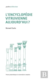 L'Encyclopédie Vitruvienne Aujourd Hui
