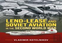 Lend-Lease And Soviet Aviation In The Second World War