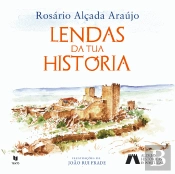 Lendas da tua História