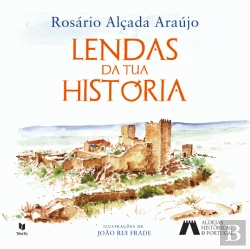 Bertrand.pt - Lendas da tua História