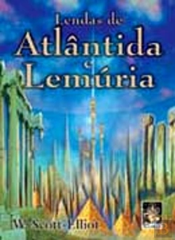 Bertrand.pt - Lendas de Atlântida e Lemúria