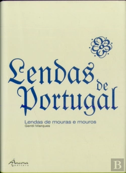 Bertrand.pt - Lendas de Mouras e Mouros