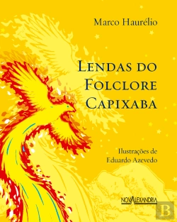 Bertrand.pt - Lendas Do Folclore Capixaba