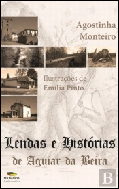 Lendas e Histórias de Aguiar da Beira