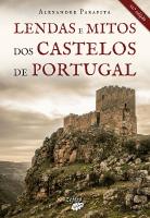 Lendas e Mitos dos Castelos de Portugal