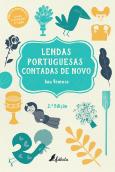 Lendas Portuguesas Contadas de Novo