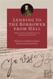 Lending To The Borrower From Hell