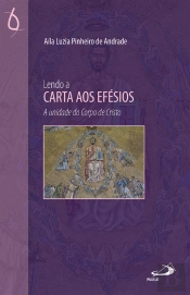 Lendo A Carta Aos Efésios