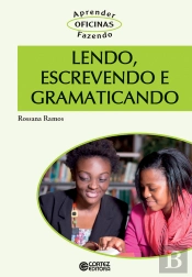 Lendo, Escrevendo E Gramaticando