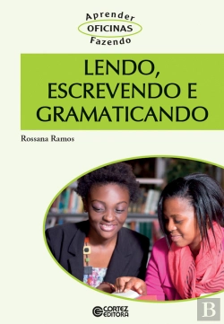 Bertrand.pt - Lendo, Escrevendo E Gramaticando
