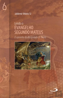 Bertrand.pt - Lendo O Evangelho Segundo Mateus