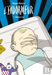 L'Endormeur Tome 1 ; Château Rose