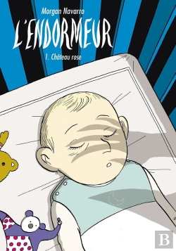 Bertrand.pt - L'Endormeur Tome 1 ; Château Rose