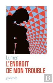 L'Endroit De Mon Trouble