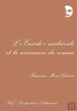Bertrand.pt - L'Énéide Médiévale Et La Naissance Du Roman