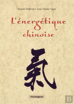Bertrand.pt - L'Énergetique Chinoise; Pour Une Prévention Véritable