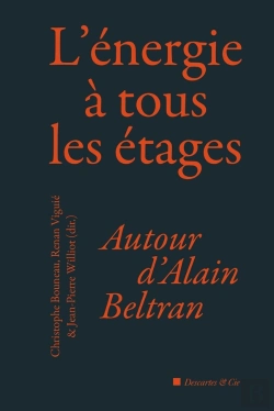 Bertrand.pt - L'Énergie À Tous Les Étages ; Autour D'Alain Beltran