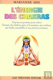 L'Energie Des Chakras