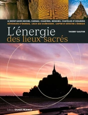 L'Energie Des Lieux Sacres