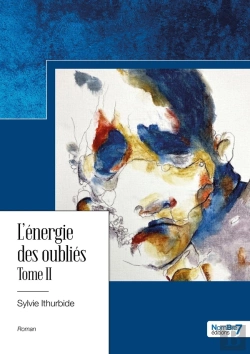 Bertrand.pt - L'Énergie Des Oubliés Tome 2