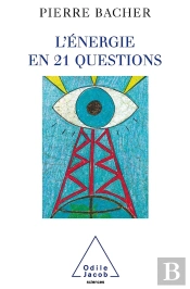 L'Énergie En 21 Questions