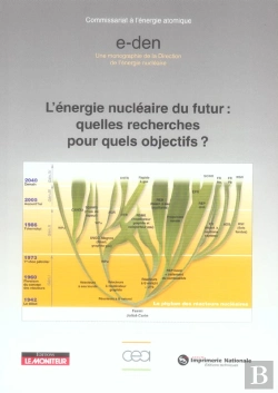 Bertrand.pt - L'Energie Nucleaire Du Futur : Quelles Recherches Pour Quels Objectifs ?