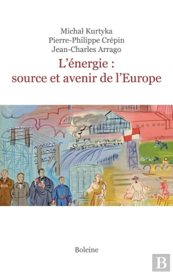 Bertrand.pt - L'Énergie, Source Et Avenir De L'Europe