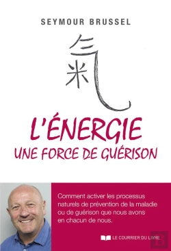 Bertrand.pt - L'Energie, Une Force De Guerison