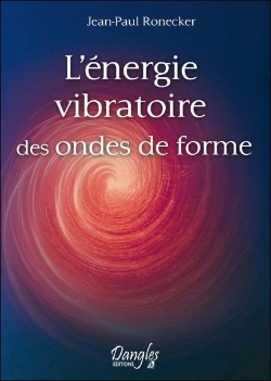 Bertrand.pt - L'Energie Vibratoire Des Ondes De Forme