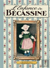 L'Enfance De Bécassine