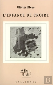 L'Enfance De Croire