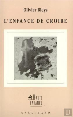 Bertrand.pt - L'Enfance De Croire