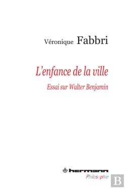 Bertrand.pt - L'Enfance De La Ville