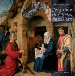 Bertrand.pt - L'Enfance Du Christ Dans L'Art