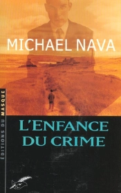 L'Enfance Du Crime