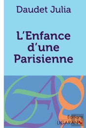 L'Enfance D'Une Parisienne