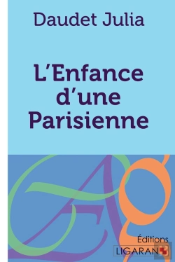 Bertrand.pt - L'Enfance D'Une Parisienne