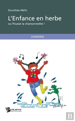 Bertrand.pt - L'Enfance En Herbe !