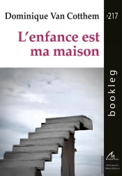 L'Enfance Est Ma Maison