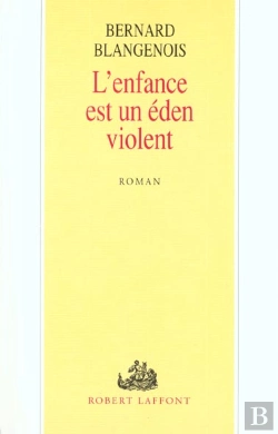 Bertrand.pt - L'Enfance Est Un Eden Violent