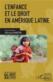 L'Enfance Et Le Droit En Amérique Latine