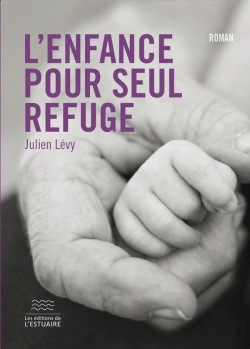 Bertrand.pt - L'Enfance Pour Seul Refuge