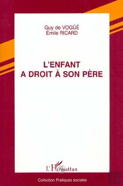 Bertrand.pt - L'Enfant A Droit A Son Pere