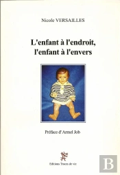 L'Enfant À L'Endroit, L'Enfant À L'Envers