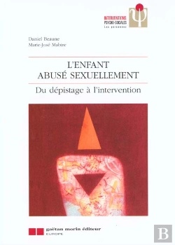 Bertrand.pt - L'Enfant Abuse Sexuellement . Du Depistage A L'Intervention
